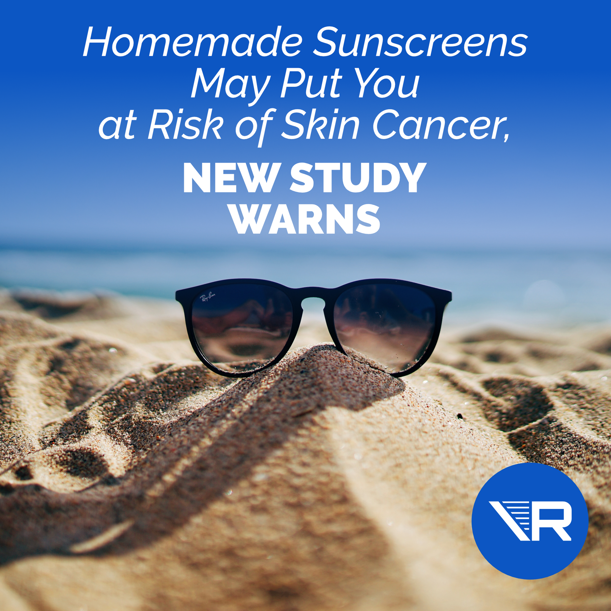 Homemade sunscreen dangers